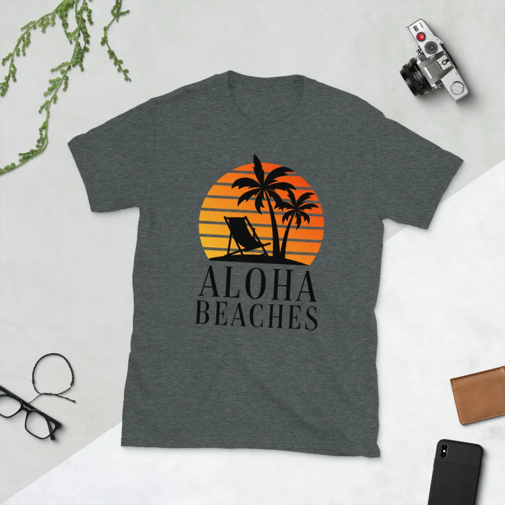 Aloha Beaches Short-Sleeve Unisex T-Shirt