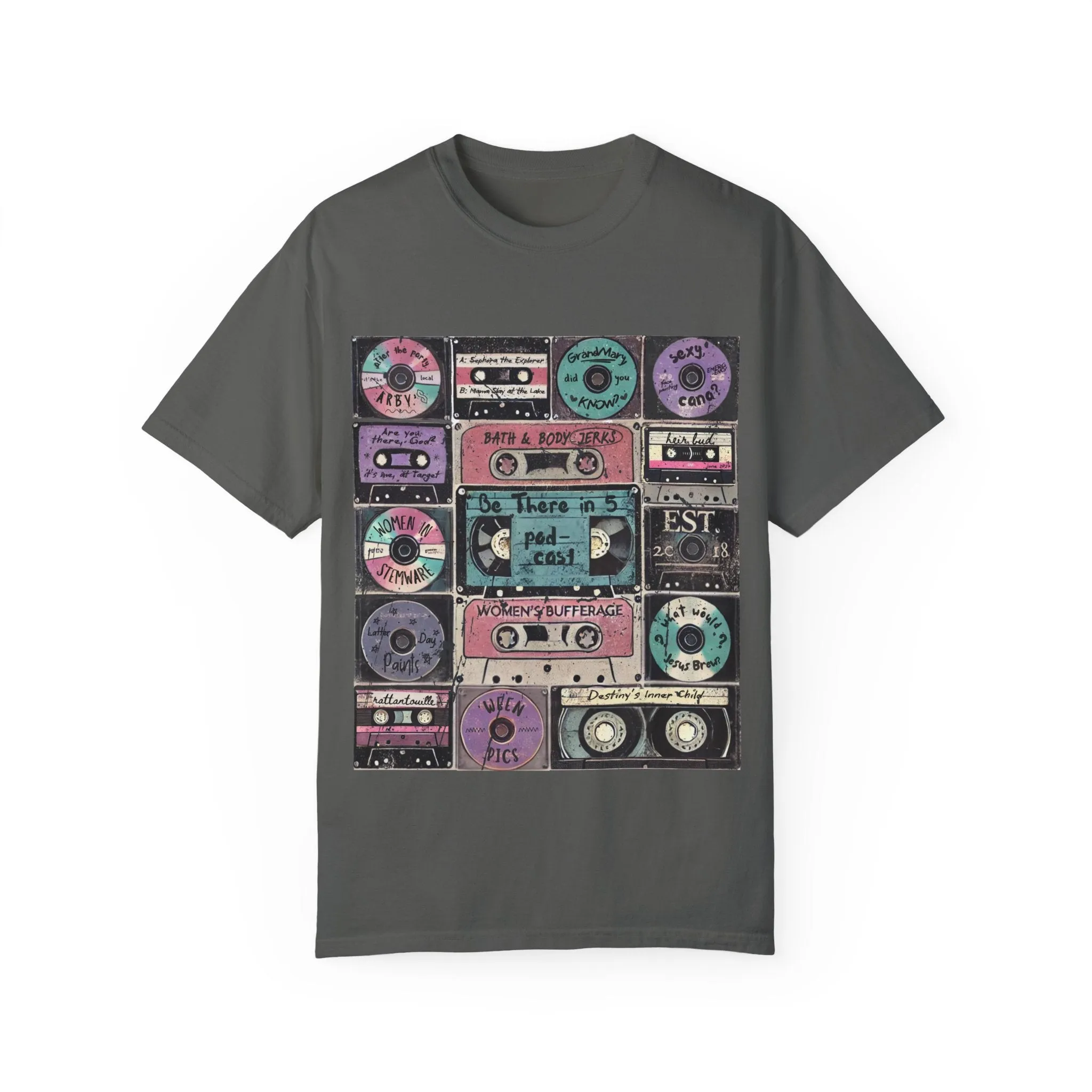 Be There in Five Episode Titles Mixtape Unisex Garment-Dyed T-shirt