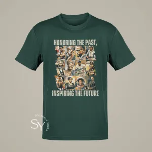 Honoring the past, inspiring the future T-shirt (color)