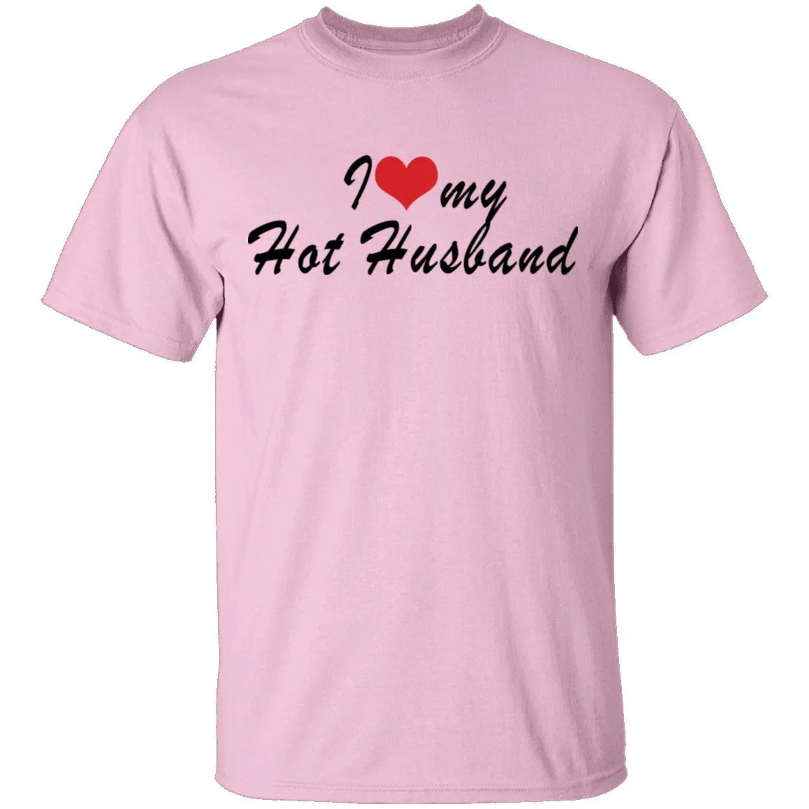 I Love My Husband T-Shirt