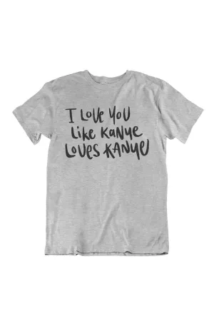 Kanye Love Tee