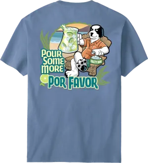 Pour Some More Por Favor T-Shirt