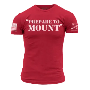 Prepare To Mount T-Shirt - Red