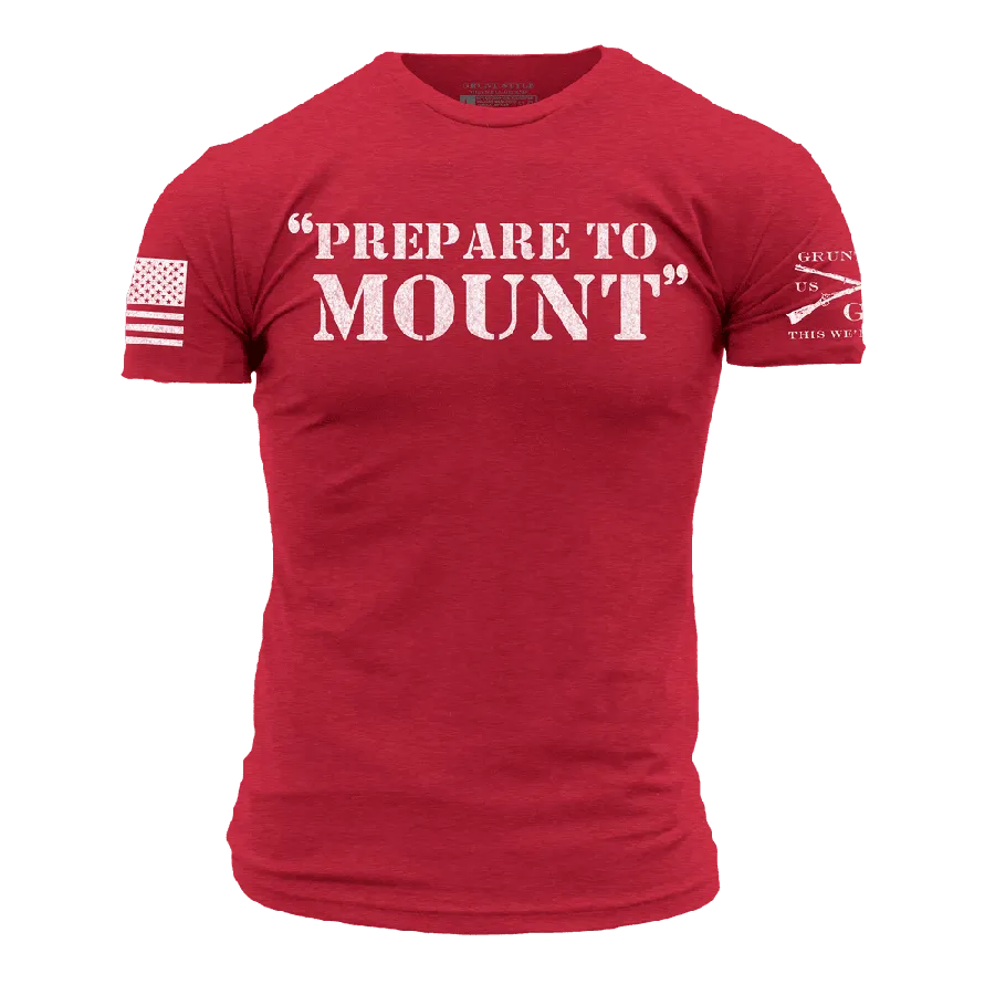Prepare To Mount T-Shirt - Red