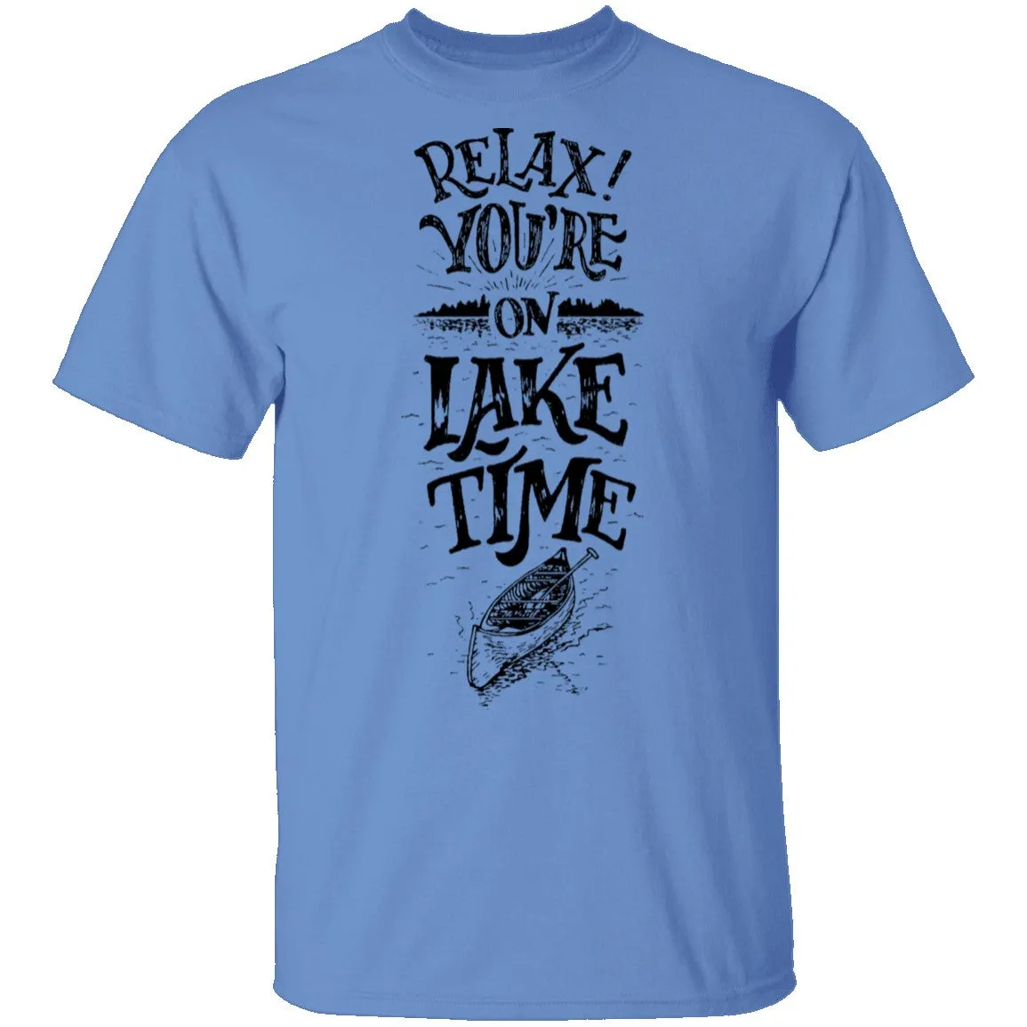 Relax You're On Lake Time T-Shirt