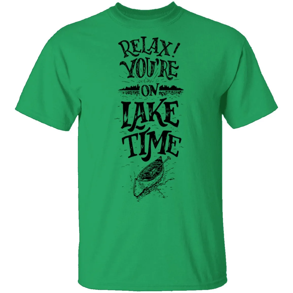 Relax You're On Lake Time T-Shirt