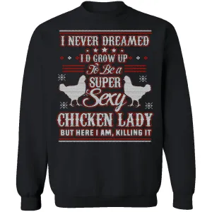 Sexy Chicken Lady Ugly Christmas Sweater