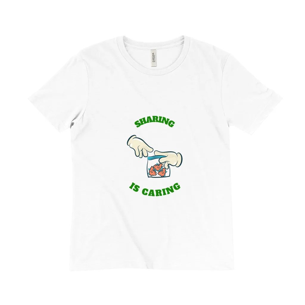 Sharing Is Caring - Unisex T-Shirt
