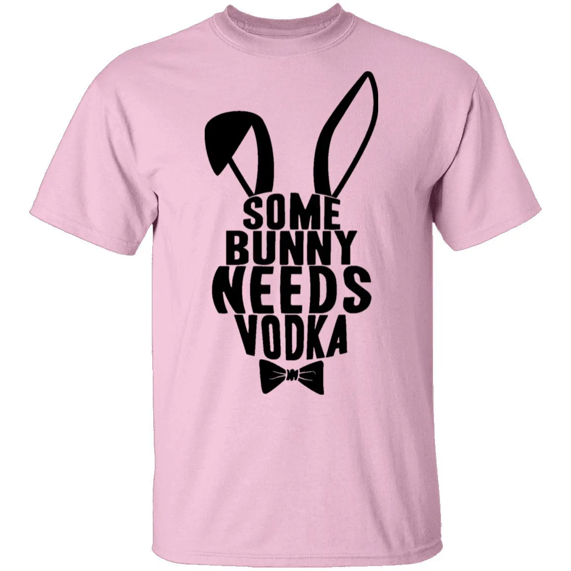 Some Bunny Needs Vodka T-Shirt