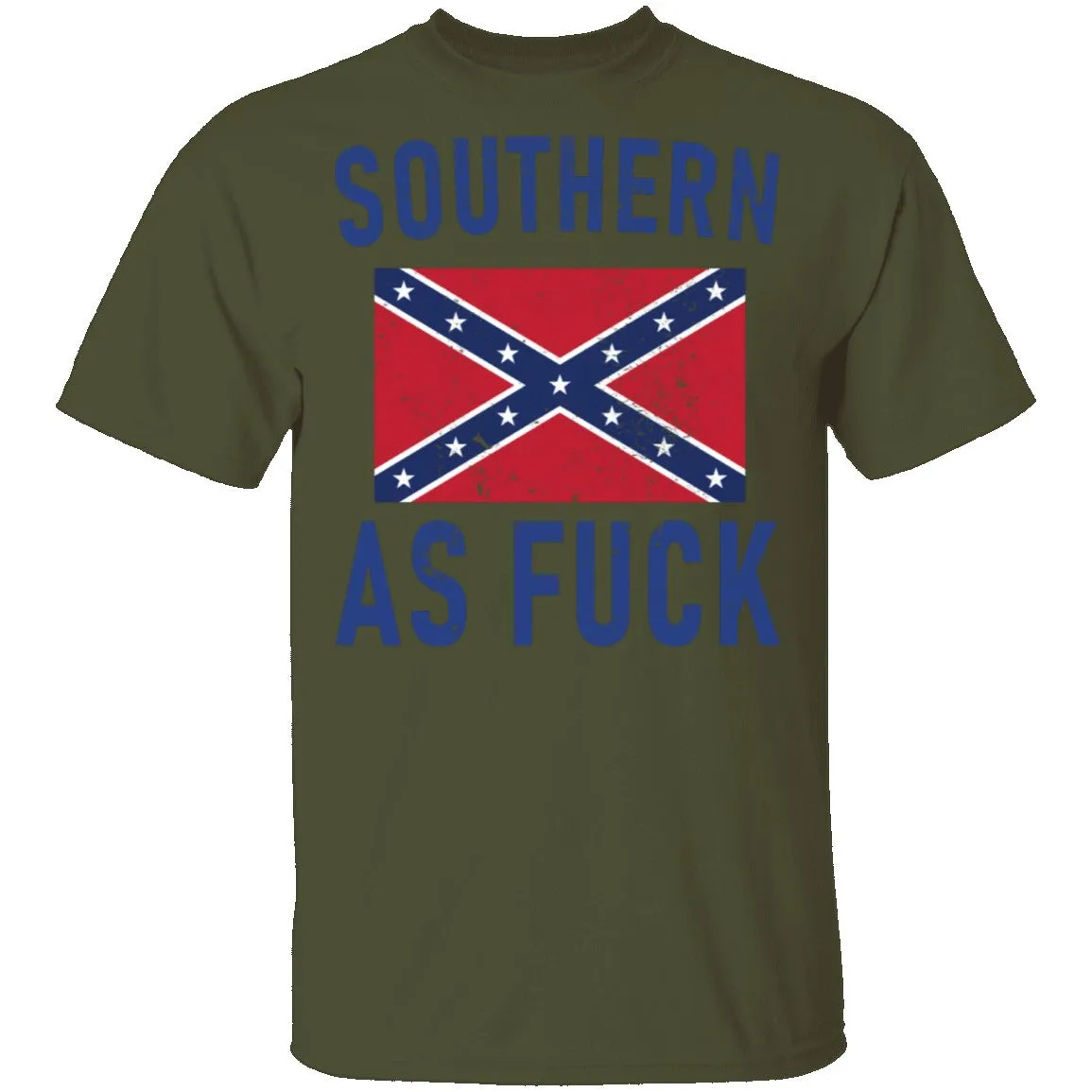 Southern As Fuck T-Shirt