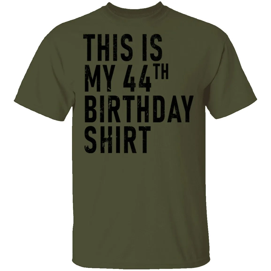 This Is My 44th Birthday Shirt T-Shirt