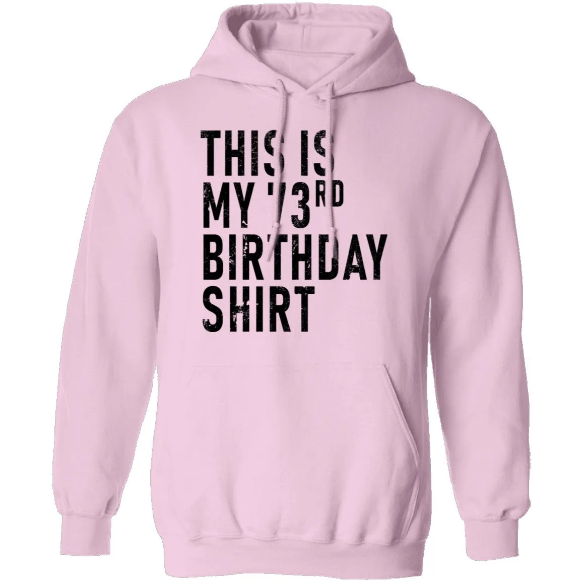 This Is My 73th Birthday Shirt T-Shirt
