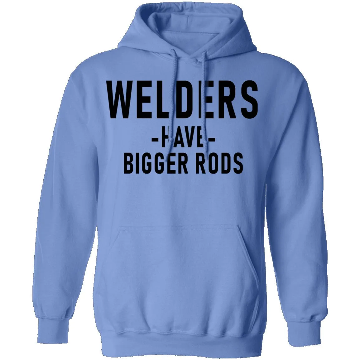 Welders Have Bigger Rods T-Shirt