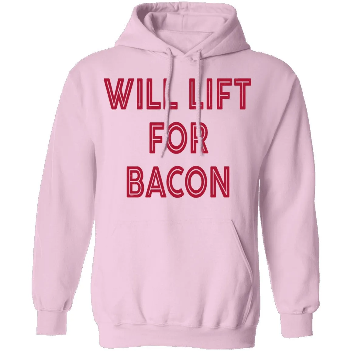 Will Lift for Bacon T-Shirt